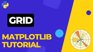 How to add a GRID to a Matplotlib Figure Python Tutorial 07