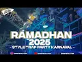Download Lagu DJ RAMADHAN 2025 STYLE TRAP PARTY BEDIL BASS HOREG VIRAL TIK TOK