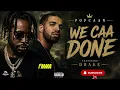 popcaan ft Drake - we caa done ( official music video) dancehall 2026
