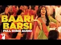 Download Lagu Audio | Baari Barsi | Full Song | Band Baaja Baaraat | Harshdeep Kaur, Labh, Salim | Salim-Sulaiman