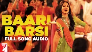 audio baari barsi full song band baaja baaraat harshdeep kaur labh salim salim sulaiman