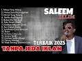 Download Lagu LAGU MALAYSIA FULL ALBUM SALEEM IKLIM TERBARU 2025 - paling dicari
