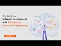 S1-EP-2 - Differences Benefits Low-code And No-code Platform