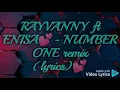 Rayvanny ft Enisa-NUMBER ONE remix lyrics
