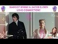 MARGOT ROBBIE JACOB ELORDI LOVE CONNECTION