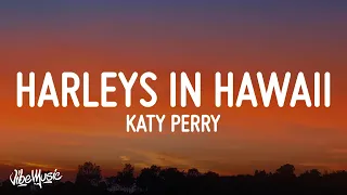 Katy Perry Harleys In Hawaii Slowed TikTok Lyrics You And I 