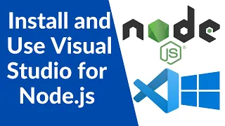 Node js Tutorial for Beginners - Install and Use Visual Studio Code on Windows 10 for NodeJs