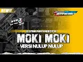 Download Lagu MOKI MOKI DJ TRAP PARTY NEROTOK FROM DN 96 PROJECT