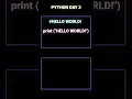 Hello World in Python Python ProgrammingPython Tutorial