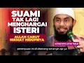 Lagu Ketika Suami Tak Lagi Menghargai Istri ? Ustadz Rifky Ja'far Thalib #rumahtangga #suamiistri