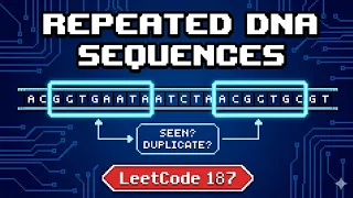 LeetCode 187 Repeated DNA Sequences Code Until I Get Into Google