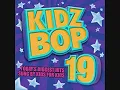 Download Lagu Kidz Bop Kids-Firework