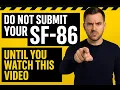 STOP Don t Submit Your SF-86 Until You Watch This