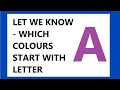 Let we know which color starts with letter A