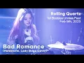 Download Lagu [Live] Bad Romance (Lady Gaga, Halestorm) by Rolling Quartz 롤링쿼츠 @Badass  Unnies Fest 2023.02.05