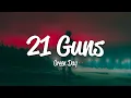 Download Lagu Green Day - 21 Guns (Lyrics)
