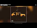 Key Glock - Loaded (Audio)