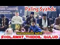 Download Lagu Sholawat Thibbil Qulub, Mahabbatul Aulia, Paling Syahdu. 
