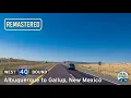 Interstate 40 Albuquerque to Gallup New Mexico Real Roads Real Drives