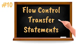 Flow Control in Python - Transfer Statements Core Python Tutorial for Beginners