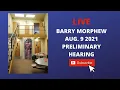 BARRY MORPHEW PRELIMINARY HEARING LIVE UPDATES FROM THE COURTROOM AUG 9 2021