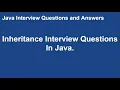Inheritance Interview Questions Java Interview Questions
