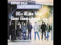 Johnny's Garden - Stephen Stills