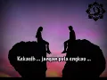 Warkah Untuk Kekasih - WAYS  + lirik