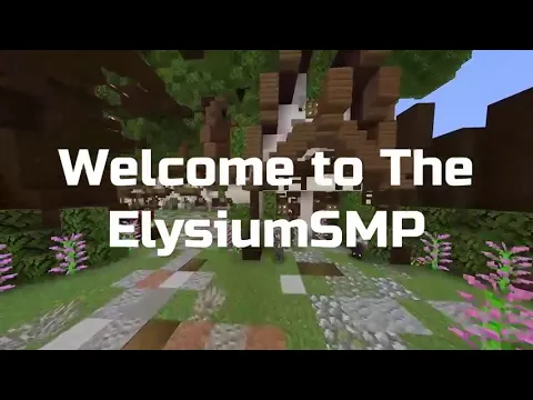 Minecraft server video for ElysiumSMP