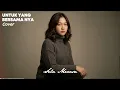 UNTUK YANG BERSAMA NYA - Mahalini Cover by Sela Merasa