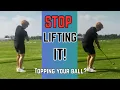Stop Trying to Lift the Golf Ball This Is Why You re Topping It