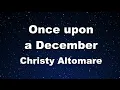 Download Lagu Karaoke♬ Once upon a December - Christy Altomare 【No Guide Melody】 Instrumental