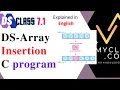 DS7 1-Arrays-C program to INSERT a new elements to an array ENGLISH