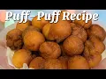 Lagu Best Puff-Puff Recipe | Easy Nigerian Snack Tutorial (Step by Step Guide)