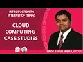 CLOUD COMPUTING - CASE STUDIES