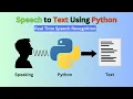 Python Speech Recognition Tutorial Speech to Text in Python Speech to Text Converter