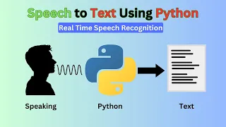 Python Speech Recognition Tutorial Speech to Text in Python Speech to Text Converter