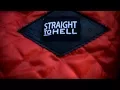 Straight to Hell Commando Overview SOLD
