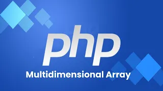 PHP Multi Dimensional Array Tutorial In Hindi