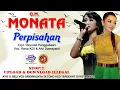 Download Lagu PERPISAHAN - RENA KDI - MONATA MELANKOLIS