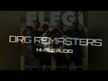 LENNY TAVAREX X RAUW ALEJANDRO X DALEX X DIMELO FLOW ELEGI (📀DRG REMASTER📀)