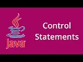 Control statements in Java-Java programming for beginners