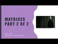 Discrete Structures Matrices Part 2 of 2