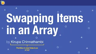 Swapping Items in an Array
