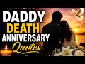 Daddy death emotional quotes Father s love Lavanya Thoughts