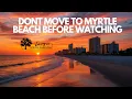 Myrtle Beach SC 5 Things You NEED to Know