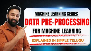 Complete Data Preprocessing Tutorial Telugu Build a Clean ML Pipeline Like a Pro Sangeeth