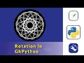 Rotation with GhPython in Grasshopper