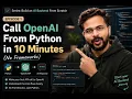 Call OpenAI From Python in 10 Minutes No Frameworks