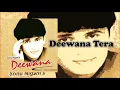 Deewana Tera | Sonu Nigam | Sajid-Wajid | Faaiz Anwar | Deewana